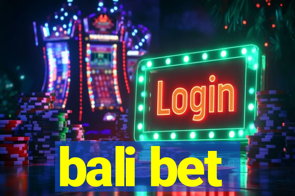 bali bet